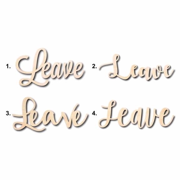 Leave Sign Unfinished Wood Cutout Home Decor DIY Option 3- 24" Wide / 1/8"