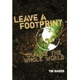 thumbnail image 1 of Leave a Footprint - Change the Whole World, (Paperback), 1 of 1