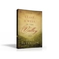 thumbnail image 1 of Pre-Owned Leave a Well in the Valley (Paperback) 1615799095 9781615799091, 1 of 1