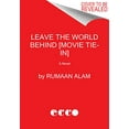 thumbnail image 1 of Pre-Owned Leave the World Behind [Movie Tie-in] (Paperback) 0063345013 9780063345010, 1 of 1