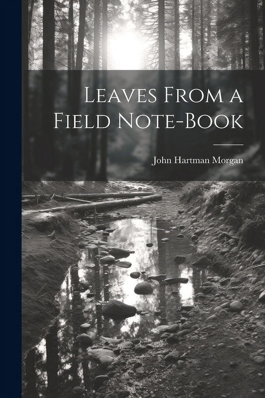 Leaves From a Field Note-Book (Paperback)