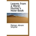 thumbnail image 1 of Leaves from a Word-Hunter's Note-Book (Paperback), 1 of 1