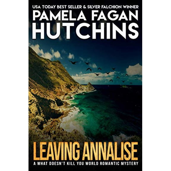 Pre-Owned Leaving Annalise (Katie #2): A What Doesn't Kill You Romantic Mystery (Paperback) 1939889014 9781939889010