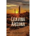 thumbnail image 1 of Leaving Arizona, (Paperback), 1 of 1