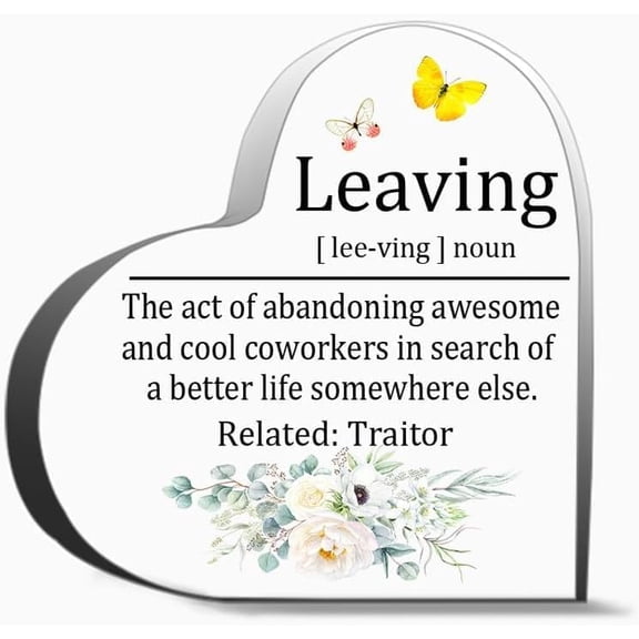 Leaving Gift, 4 x 4 inches Acrylic Heart Sign with Abandoning Awesome and Cool Coworkers Decor, Office Art Decoration