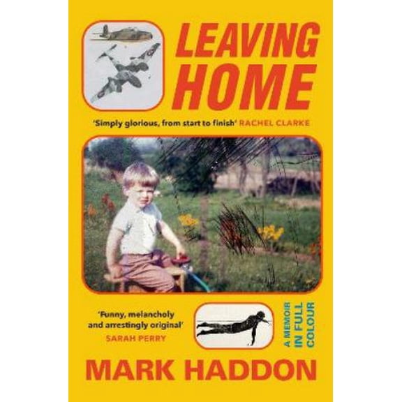 Mark Haddon Leaving Home (Hardcover)
