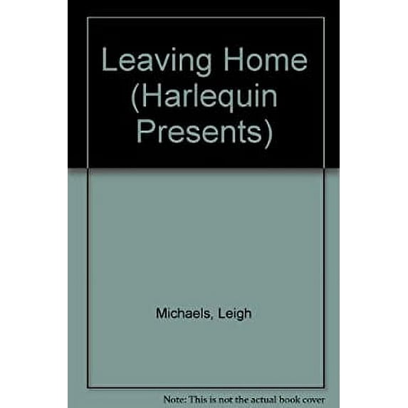 Pre-Owned Leaving Home (Paperback) 0373109008 9780373109005