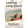 thumbnail image 1 of Pre-Owned Leaving Long Island ...and Other Departures (Paperback) 1105535878 9781105535871, 1 of 1