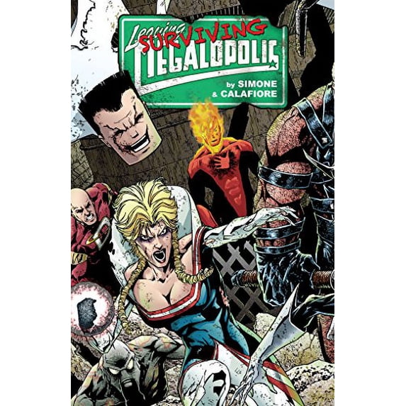 Pre-Owned Leaving Megalopolis: Surviving Megalopolis (Hardcover) 9781506700496