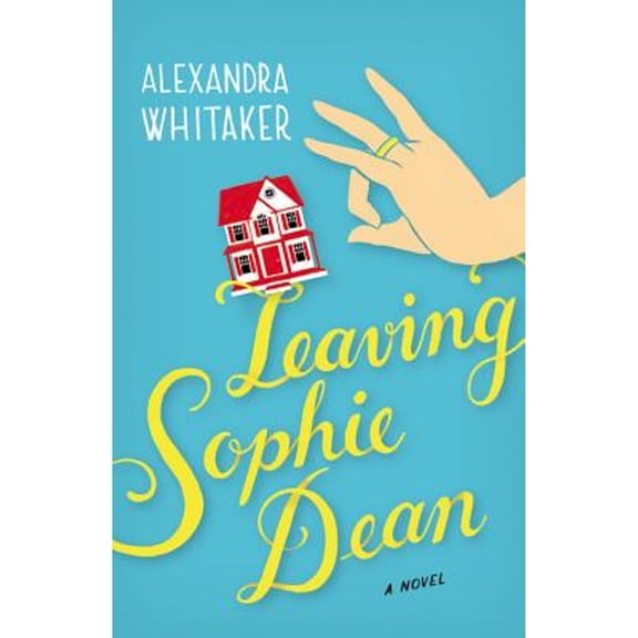 Pre-Owned Leaving Sophie Dean (Paperback) 0446583944 9780446583947