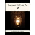 thumbnail image 1 of Pre-Owned Leaving the Hall Light on Paperback, 1 of 1
