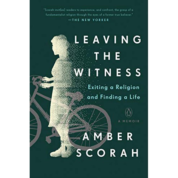 Pre-Owned Leaving the Witness: Exiting a Religion and Finding a Life (Paperback) 073522255X 9780735222557