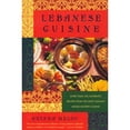 thumbnail image 1 of Pre-Owned Lebanese Cuisine: More Than 250 Authentic Recipes from the Most Elegant Middle Eastern Cuisine (Paperback) 0312187351 9780312187354, 1 of 1