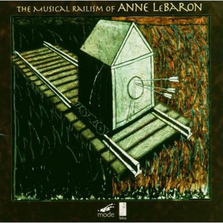 Lebaron,Anne - Musical Railism - Music & Performance - CD