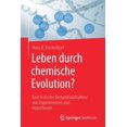 thumbnail image 1 of Leben Durch Chemische Evolution?: Eine Kritische Bestandsaufnahme Von Experimenten Und Hypothesen, (Paperback), 1 of 1
