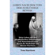 Leben Nach Dem Tod Der Schlussige Beweis, Paperback