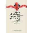 thumbnail image 1 of Leben Und Gesundheit Herz Und Kreislauf ABC: Motor Des Lebens, (Paperback), 1 of 1
