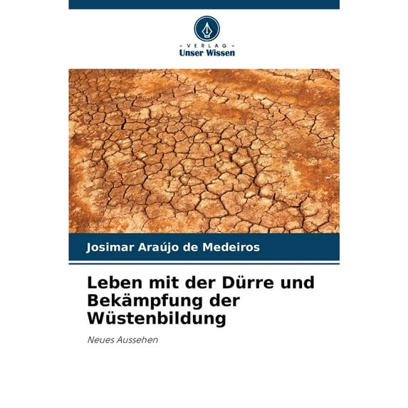 Leben mit der Dürre und Bekämpfung der Wüstenbildung, (Paperback)