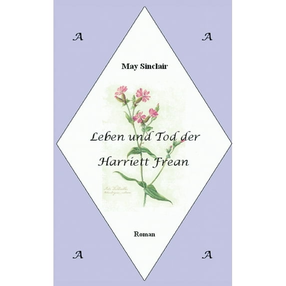 Leben und Tod der Harriett Frean, (Paperback)