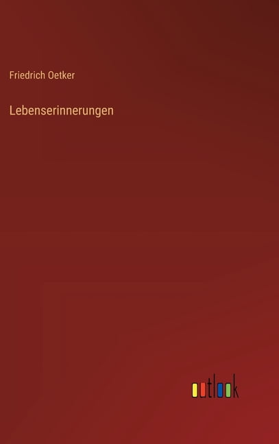 Lebenserinnerungen, (Hardcover)