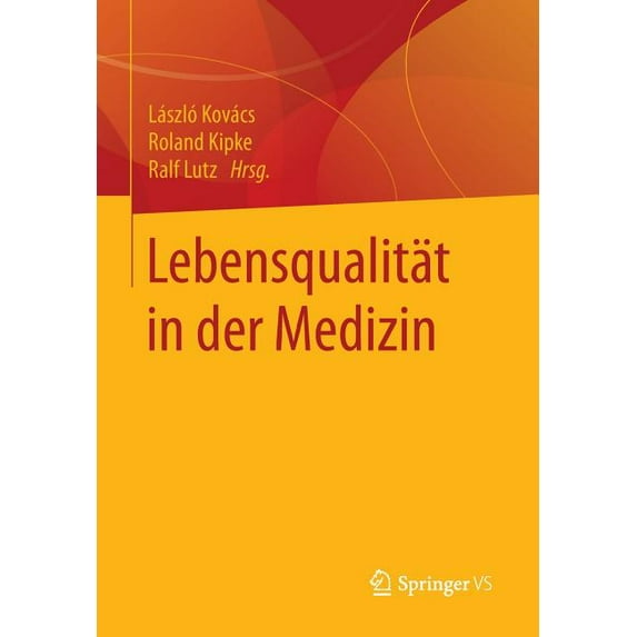 Lebensqualität in Der Medizin, (Paperback)