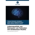 thumbnail image 1 of LebensqualitÃ¤t von Betreuern von Patienten mit Glioblastom Multifo, (Paperback), 1 of 1