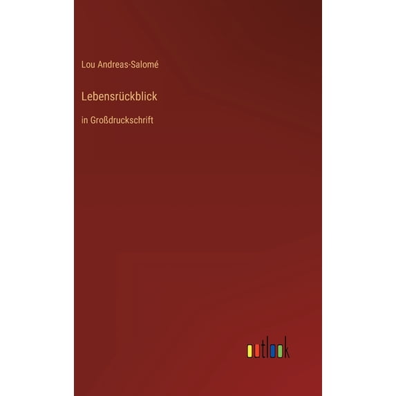 Lebensrückblick: in Großdruckschrift (Hardcover)