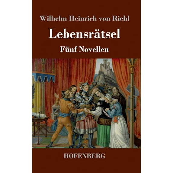 Lebensrätsel: Fünf Novellen (Hardcover)