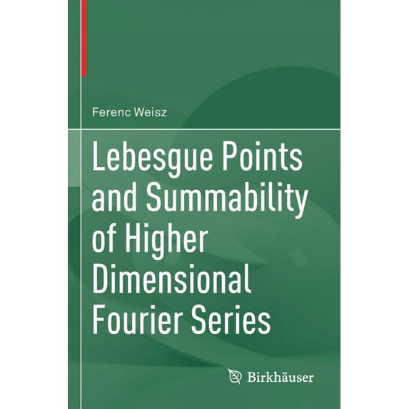 Lebesgue Points and Summability of Higher Dimensional Fourier Series, (Paperback)