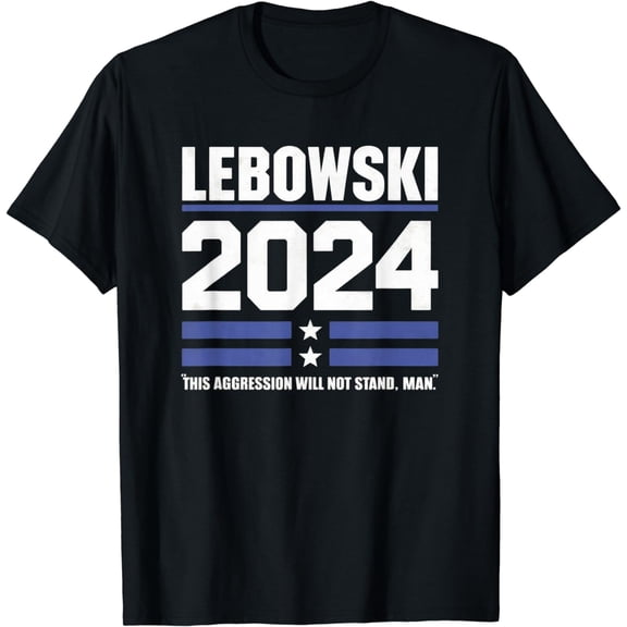 Lebowski 2025 Election Vote Funny - the USA. T-Shirt