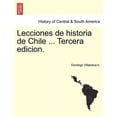 thumbnail image 1 of Lecciones de Historia de Chile ... Tercera Edicion. Tomo Segundo (Paperback), 1 of 1