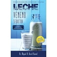thumbnail image 1 of Pre-Owned Leche, veneno seductor Paperback, 1 of 1