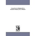 thumbnail image 1 of Lecons Sur Les Methodes de La Geometrie Moderne, Par J. Richard., (Paperback), 1 of 1