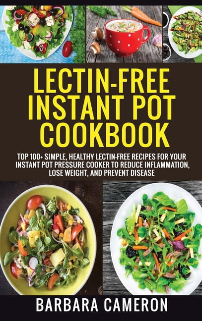 Instant pot lectin free recipes new arrivals