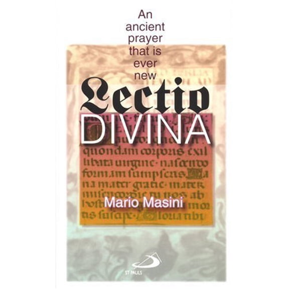 Pre-Owned Lectio Divina: An Ancient Prayer That Is Ever New, 9780818908132, 0818908130, Paperback,