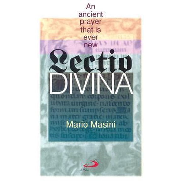 Pre-Owned Lectio Divina: An Ancient Prayer That Is Ever New (Paperback) 0818908130 9780818908132