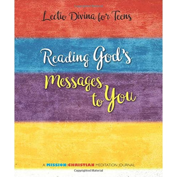 Pre-Owned Lectio Divina for Teens: Reading God's Messages to You (Paperback) 1681925028 9781681925028