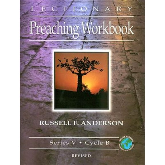 Lectionary Preaching Workbook: Lectionary Preaching Workbook, Series V, Cycle B, revised (Paperback)