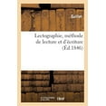 thumbnail image 1 of Lectographie, MÃ©thode de Lecture Et d'Ãcriture, (Paperback), 1 of 1