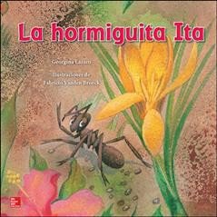 Pre-Owned Lectura Maravillas Literature Big Book: La Hormiguita Ita Grade K, (Spiral-Bound)