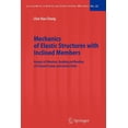 thumbnail image 1 of Lecture Notes in Applied and Computation Mechanics of Elastic Structures with Inclined Members: Analysis of Vibration, Buckling and Bending of X-Braced Frames an, Book 22, (Paperback), 1 of 1
