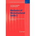thumbnail image 1 of Lecture Notes in Applied and Computation Mechanics of Microstructured Solids 2: Cellular Materials, Fibre Reinforced Solids and Soft Tissues, Book 50, (Paperback), 1 of 1