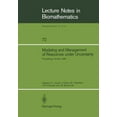 thumbnail image 1 of Lecture Notes in Biomathematics Modeling and Management of Resources Under Uncertainty: Proceedings of the Second U.S.-Australia Workshop on Renewable R, Book 72, (Paperback), 1 of 1