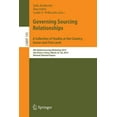thumbnail image 1 of Lecture Notes in Business Information Pr Governing Sourcing Relationships. a Collection of Studies at the Country, Sector and Firm Level: 8th Global Sourcing Wor, Book 195, (Paperback), 1 of 1