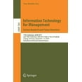 thumbnail image 1 of Lecture Notes in Business Information Pr Information Technology for Management: Current Research and Future Directions: 17th Conference, Aitm 2019, and 14th Conf, Book 380, (Paperback), 1 of 1