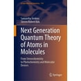 thumbnail image 1 of Lecture Notes in Chemistry Next Generation Quantum Theory of Atoms in Molecules: From Stereochemistry to Photochemistry and Molecular Devices, Book 110, (Hardcover), 1 of 1