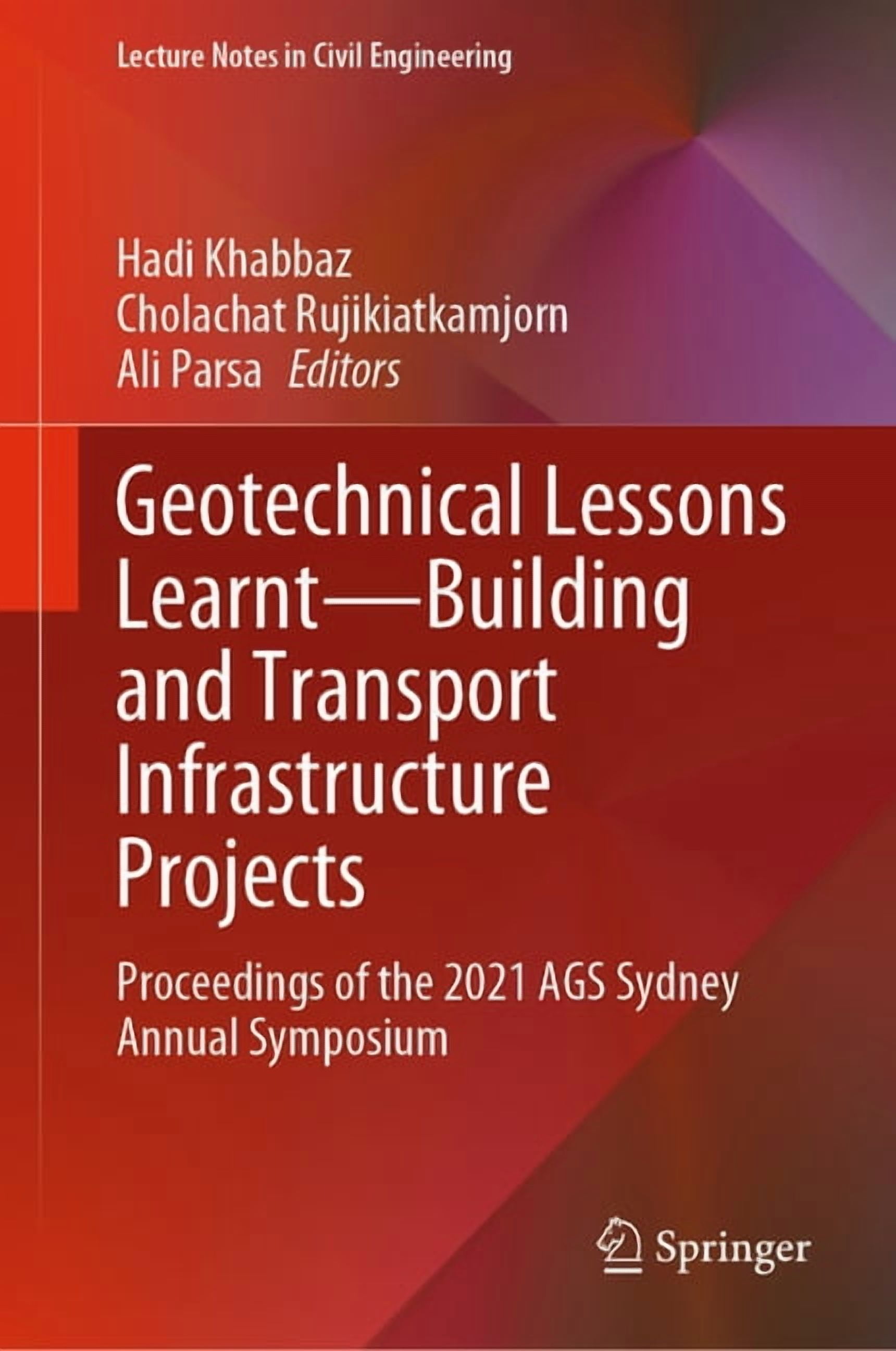 Engineering Technology Lessons Lecture Notes in Civil Engineering Geotechnical Lessons Learnt ...