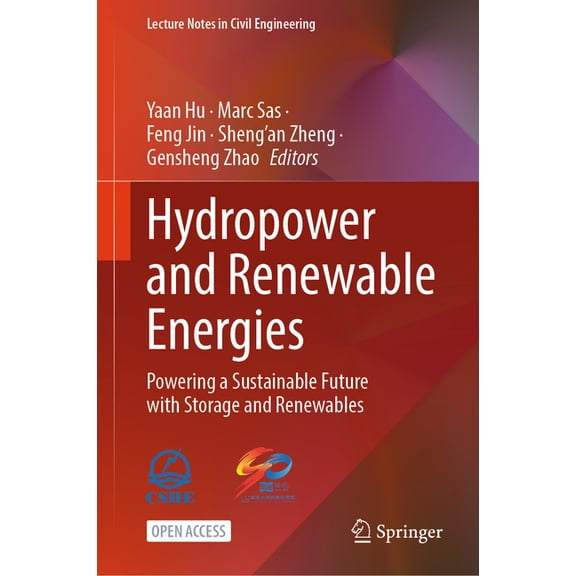 Lecture Notes in Civil Engineering Hydropower and Renewable Energies: Powering a Sustainable Future with Storage and Renewables, Book 792, (Hardcover)