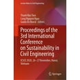 thumbnail image 1 of Lecture Notes in Civil Engineering Proceedings of the 3rd International Conference on Sustainability in Civil Engineering: Icsce 2020, 26-27 November, Hano, Book 145, (Hardcover), 1 of 1