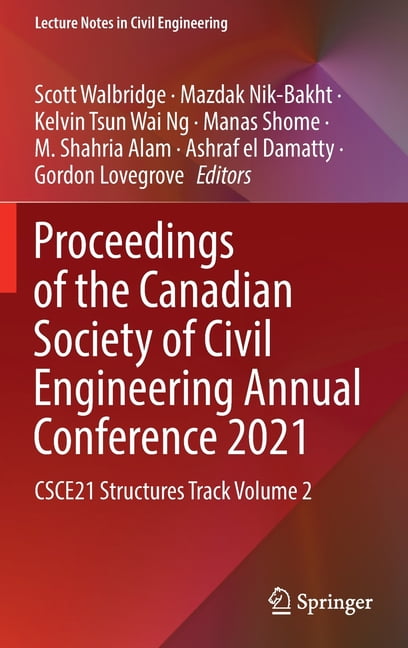 Lecture Notes in Civil Engineering Proceedings of the Canadian Society ...